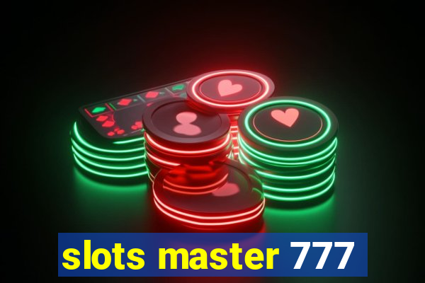 slots master 777